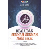 KEAJAIBAN SUNNAH-SUNNAH NABI S.A.W